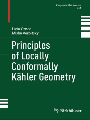 cover image of Principles of Locally Conformally Kähler Geometry